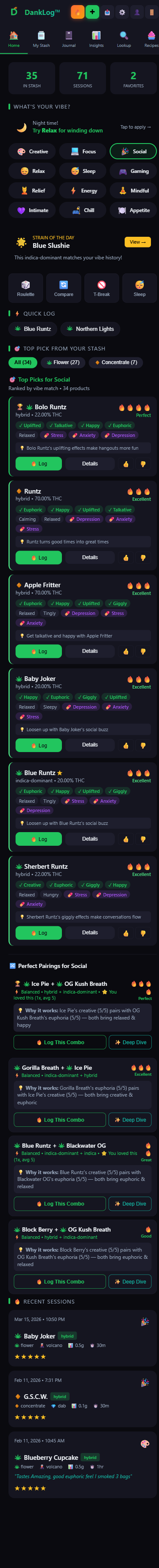 DankLog app showing vibe-based strain recommendations